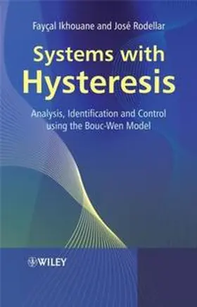 Ikhouane / Rodellar |  Systems with Hysteresis | eBook | Sack Fachmedien