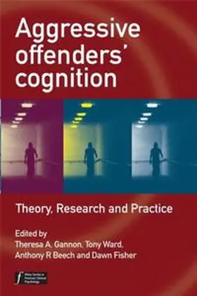Gannon / Ward / Beech |  Aggressive Offenders' Cognition | eBook | Sack Fachmedien