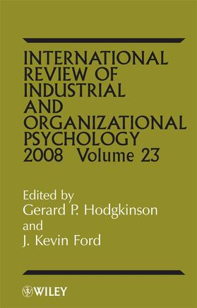 Hodgkinson / Ford / Cooper | Hodgkinson: Int Review of Ind and Org Psych 2008 V23 | Buch | 978-0-470-51595-2 | sack.de