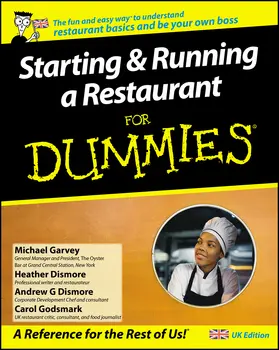 Dismore / Godsmark / Garvey |  Starting and Running a Restaurant For Dummies, UK Edition | Buch |  Sack Fachmedien