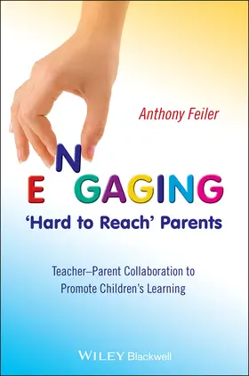 Feiler |  Engaging 'Hard to Reach' Parents | Buch |  Sack Fachmedien