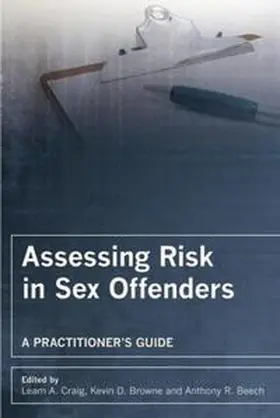 Craig / Browne / Beech | Assessing Risk in Sex Offenders | E-Book | sack.de