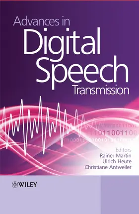 Martin / Heute / Antweiler |  Advances in Digital Speech Transmission | Buch |  Sack Fachmedien