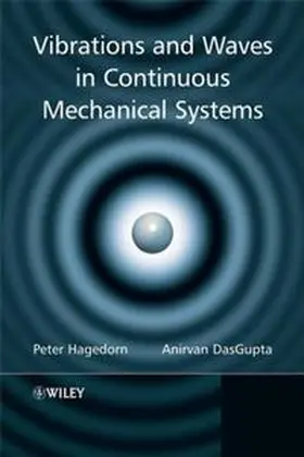 Hagedorn / Dasgupta |  Vibrations and Waves in Continuous Mechanical Systems | eBook | Sack Fachmedien