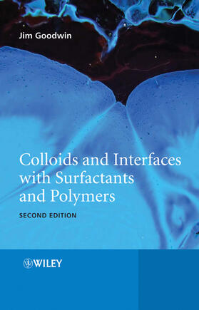 Goodwin | Colloids and Interfaces with Surfactants and Polymers | Buch | 978-0-470-51880-9 | sack.de