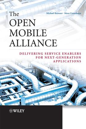 Brenner / Unmehopa | The Open Mobile Alliance | Buch | 978-0-470-51918-9 | sack.de