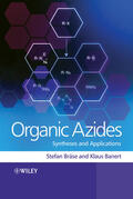 Bräse / Banert |  Organic Azides | Buch |  Sack Fachmedien