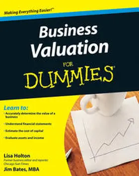 Holton / Bates |  Business Valuation For Dummies | eBook | Sack Fachmedien