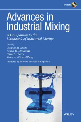 Kresta / Etchells / Dickey |  Advances in Industrial Mixing | Buch |  Sack Fachmedien