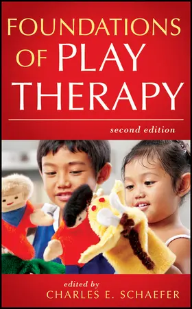 Schaefer |  Foundations of Play Therapy | Buch |  Sack Fachmedien