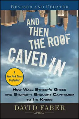 Faber |  And Then the Roof Caved In | eBook | Sack Fachmedien