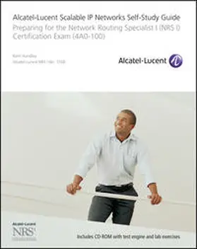 Hundley |  Alcatel-Lucent Scalable IP Networks Self-Study Guide | eBook | Sack Fachmedien