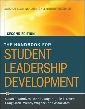 Komives / Dugan / Owen |  The Handbook for Student Leadership Development | Buch |  Sack Fachmedien