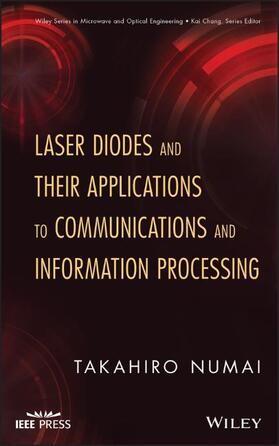 Numai | Laser Diodes and Their Applications to Communications and Information Processing | Buch | 978-0-470-53668-1 | sack.de