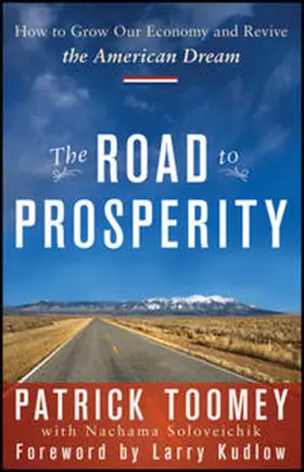 Toomey |  The Road to Prosperity | eBook | Sack Fachmedien
