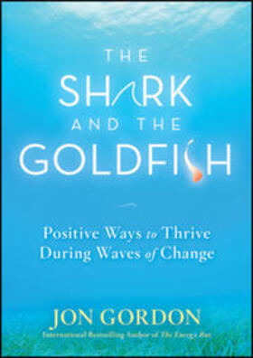 Gordon |  The Shark and the Goldfish | eBook | Sack Fachmedien