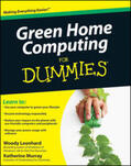 Leonhard / Murray |  Green Home Computing For Dummies | eBook | Sack Fachmedien