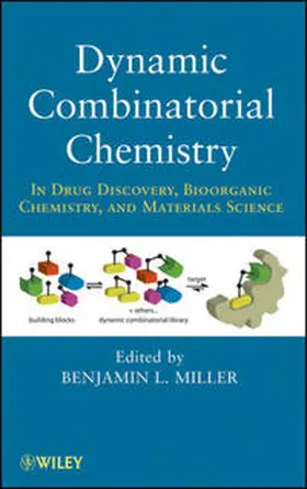 Miller |  Dynamic Combinatorial Chemistry | eBook | Sack Fachmedien