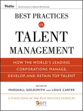 Goldsmith / Carter |  Best Practices in Talent Management | eBook | Sack Fachmedien