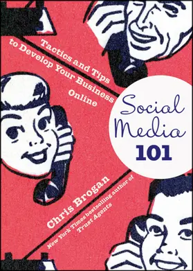 Brogan |  Social Media 101 | Buch |  Sack Fachmedien