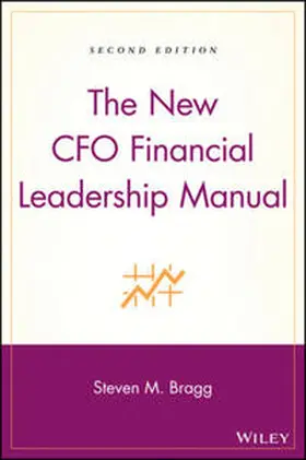 Bragg |  The New CFO Financial Leadership Manual | eBook | Sack Fachmedien