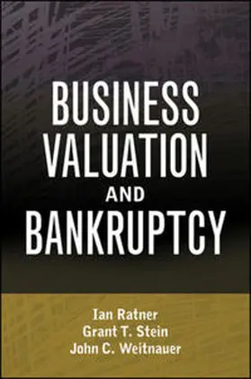 Ratner / Stein / Weitnauer |  Business Valuation and Bankruptcy | eBook | Sack Fachmedien