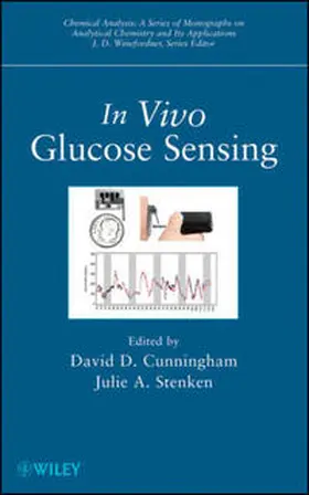 Cunningham / Stenken |  In Vivo Glucose Sensing | eBook | Sack Fachmedien