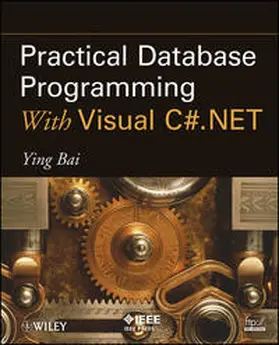 Bai |  Practical Database Programming With Visual C#.NET | eBook | Sack Fachmedien