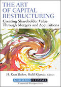 Baker / Kiymaz |  The Art of Capital Restructuring | Buch |  Sack Fachmedien
