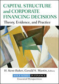 Baker / Martin |  Capital Structure and Corporate Financing Decisions | Buch |  Sack Fachmedien