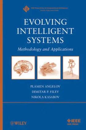 Angelov / Filev / Kasabov |  Evolving Intelligent Systems | eBook | Sack Fachmedien