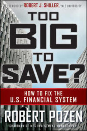 Pozen | Too Big to Save? How to Fix the U.S. Financial System | E-Book | sack.de