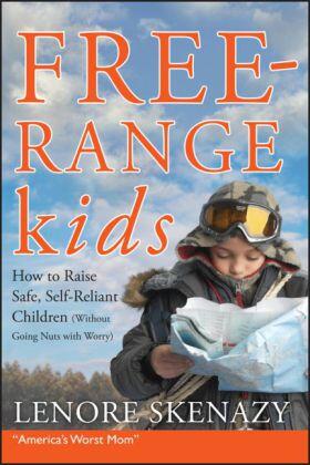 Skenazy | Free-Range Kids | Buch | 978-0-470-57475-1 | www.sack.de