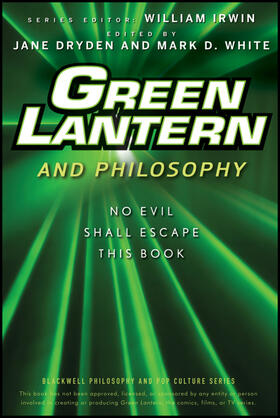 Irwin / Dryden / White | Green Lantern and Philosophy | Buch | 978-0-470-57557-4 | sack.de