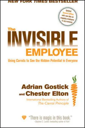 Gostick / Elton |  The Invisible Employee | eBook | Sack Fachmedien