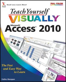 Wempen |  Teach Yourself Visually Access 2010 | Buch |  Sack Fachmedien