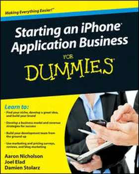 Nicholson / Elad / Stolarz |  Starting an iPhone Application Business For Dummies | eBook | Sack Fachmedien