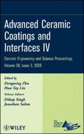 Zhu / Lin / Singh |  Advanced Ceramic Coatings and Interfaces IV, Volume 30, Issue 3 | eBook | Sack Fachmedien