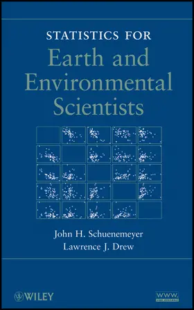 Schuenemeyer / Drew |  Statistics for Earth and Environmental Scientists | Buch |  Sack Fachmedien