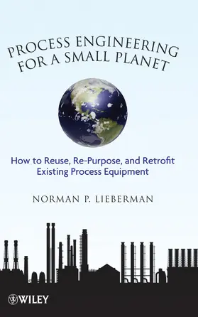 Lieberman |  Process Engineering for a Small Planet | Buch |  Sack Fachmedien