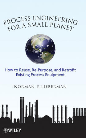 Lieberman | Process Engineering for a Small Planet | Buch | 978-0-470-58794-2 | sack.de