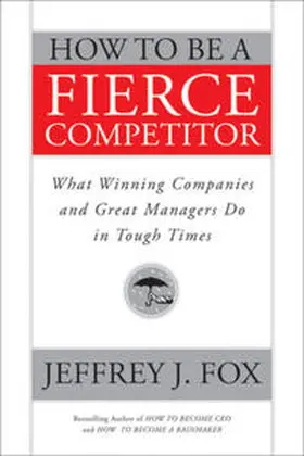 Fox |  How to Be a Fierce Competitor | eBook | Sack Fachmedien