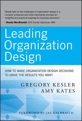Kesler / Kates |  Leading Organization Design | Buch |  Sack Fachmedien