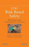 Woodward / Pitbaldo |  LNG Risk Based Safety | eBook | Sack Fachmedien