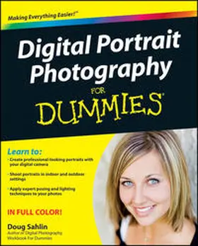 Sahlin |  Digital Portrait Photography For Dummies | eBook | Sack Fachmedien