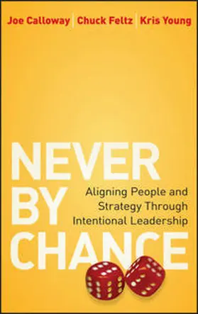 Calloway / Feltz / Young |  Never by Chance | eBook | Sack Fachmedien
