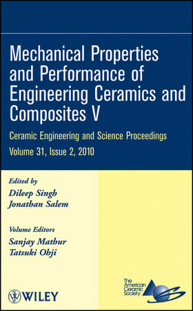 Singh / ACerS (American Ceramics Society, The) / Salem | Mechanical Properties and Performance of Engineering Ceramics and Composites V, Volume 31, Issue 2 | Buch | 978-0-470-59467-4 | sack.de