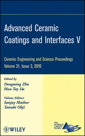 Zhu / ACerS (American Ceramics Society, The) / Lin | Advanced Ceramic Coatings and Interfaces V, Volume 31, Issue 3 | Buch | 978-0-470-59468-1 | sack.de
