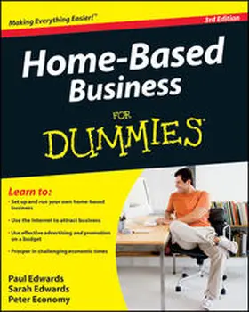 Edwards / Economy |  Home-Based Business For Dummies | eBook | Sack Fachmedien