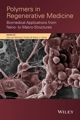 Monleon Pradas / Vicent |  Polymers in Regenerative Medicine | Buch |  Sack Fachmedien